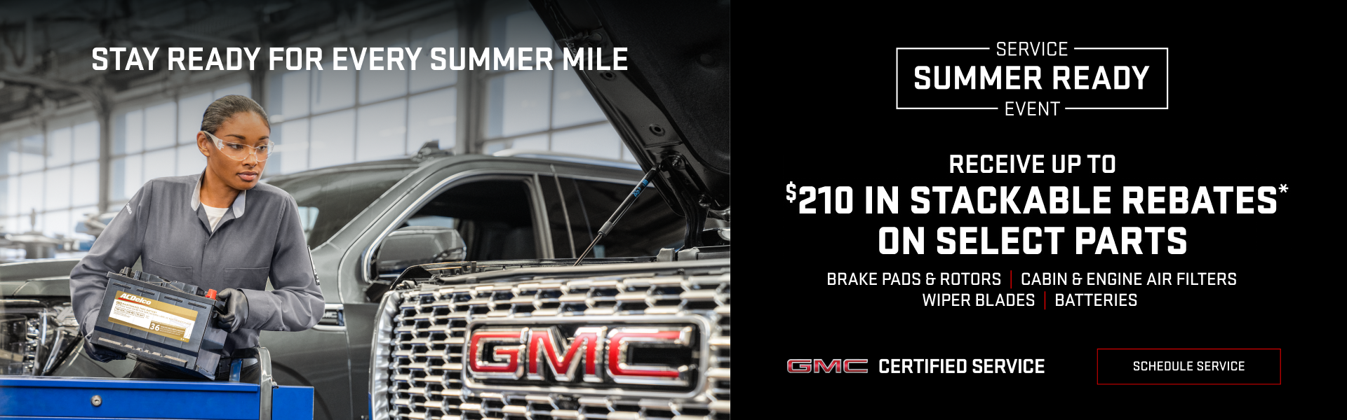 Receive up to $210 in stackable rebates on select parts 