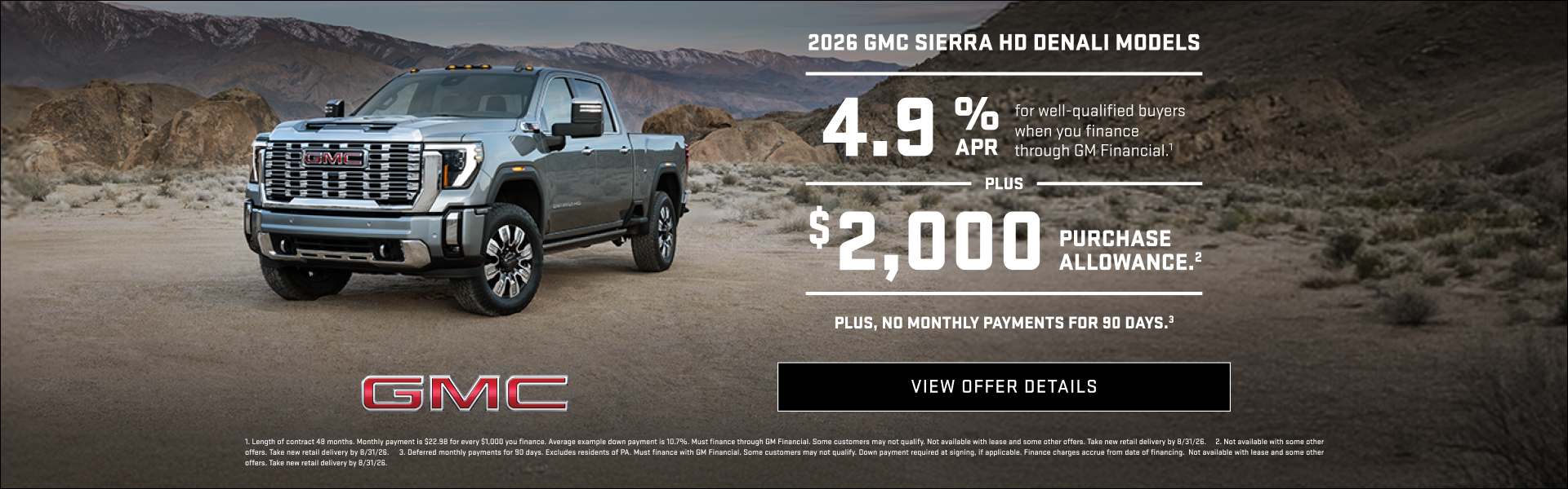 4.9% APR and $2,000 Purchase Allowance New Sierra HD Denali
